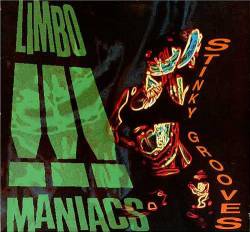 Limbomaniacs : Stincky Grooves